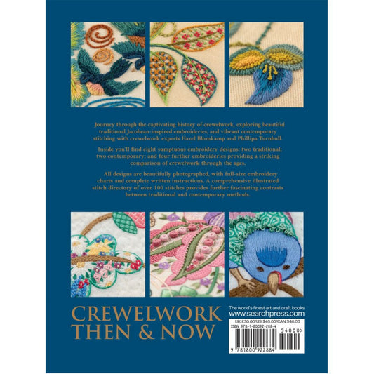 Crewelwork Then & Now - Exploring Traditional Designs and Contemporary Stitching Hazel Blomkamp & Phillipa Turnball