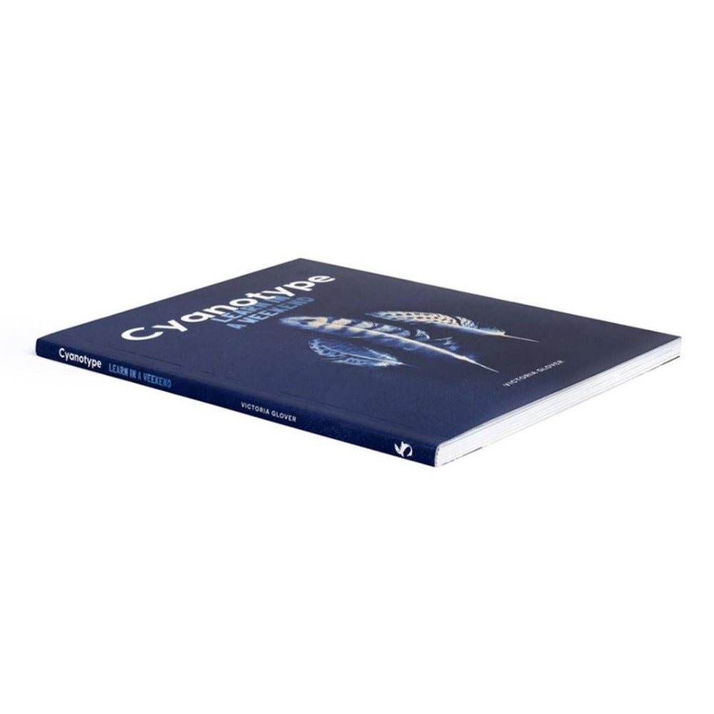 Cyanotype Learn in a Weekend by Victoria Glover