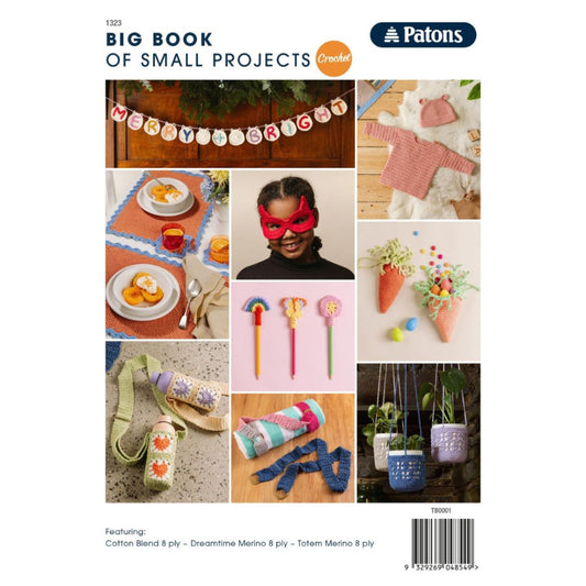 Patons Big Book of Small Projects - Crochet