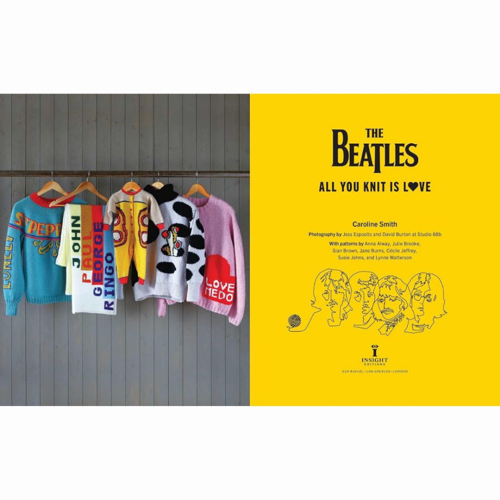 All You Knit Is Love - The Official Beatles Knitting Book, by Caroline Smith