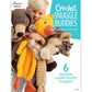 Annie's Crochet Crochet Snuggle Buddies