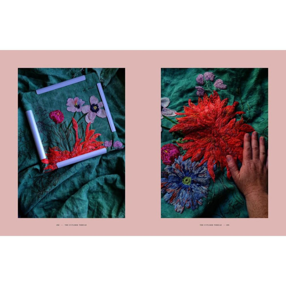 The Untamed Thread - Slow Stitch to Soothe the Soul & Ignite Creativity by Fleur Woods