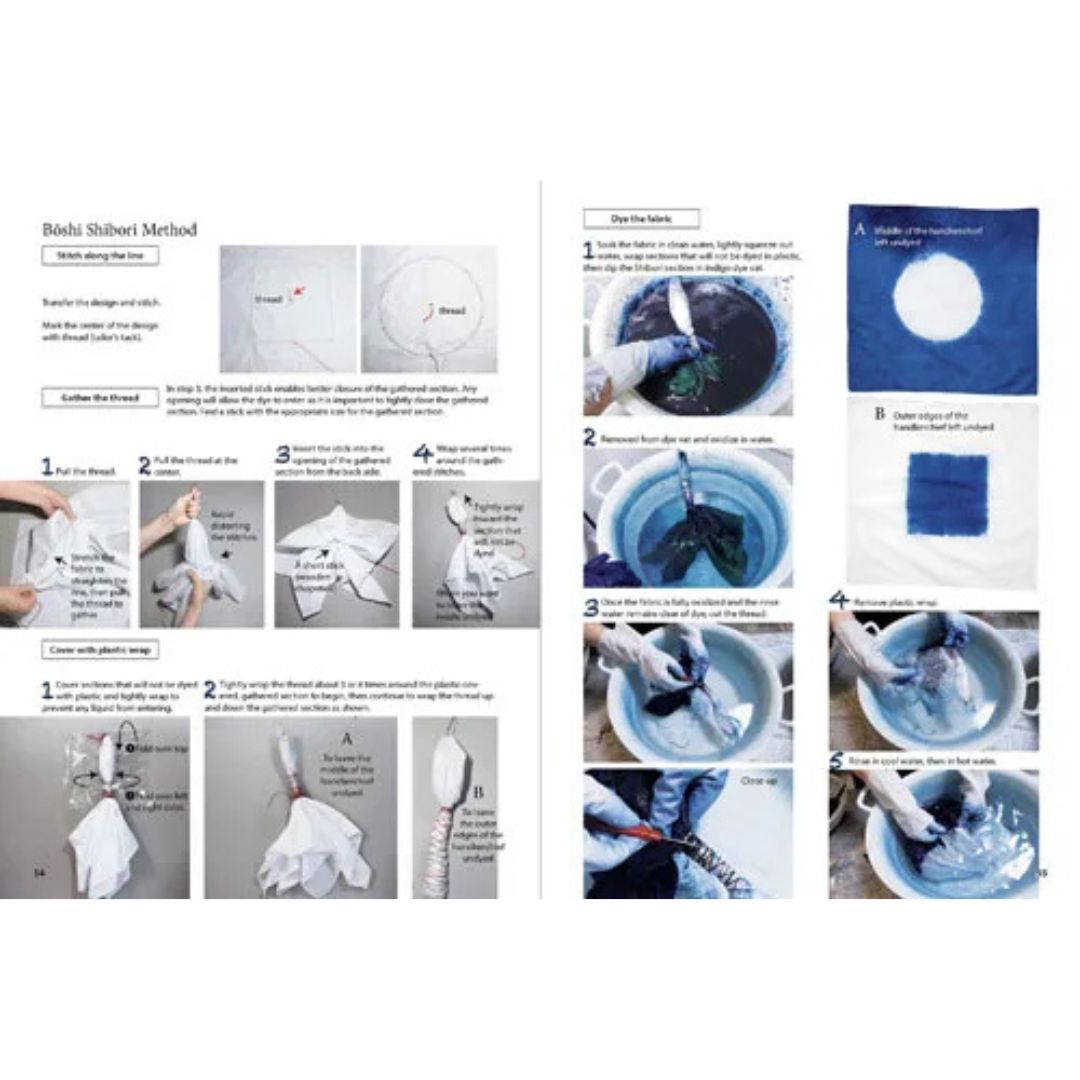 Japan Blue: Indigo Dyeing Techniques A Beginner's Guide to Shibori Tie-Dyeing by Piggy Tsujioka, Hisako Rokkaku & Seiwa