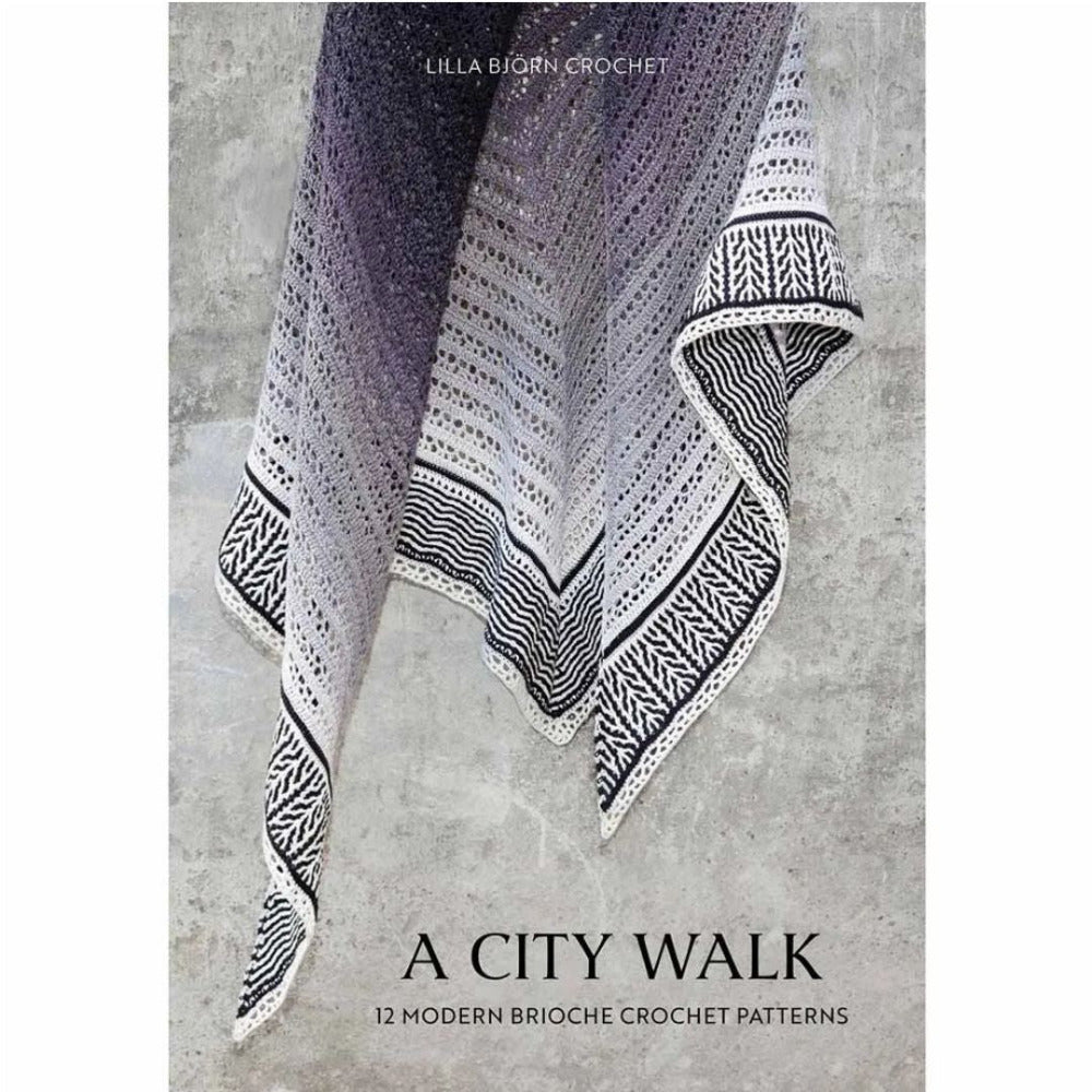A City Walk - Lilla Björn Brioche Crochet Pattern Book