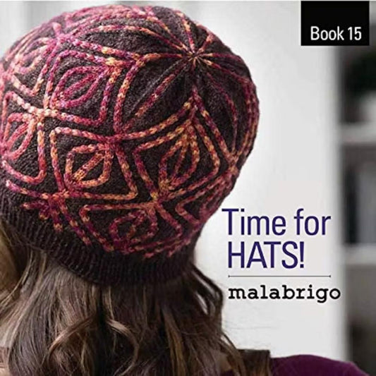 Malabrigo Book 15 "Time for Hats!"