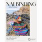 Nalbinding - Heritage Techniques for the Contemporary Textile Crafter by Sally Pointer