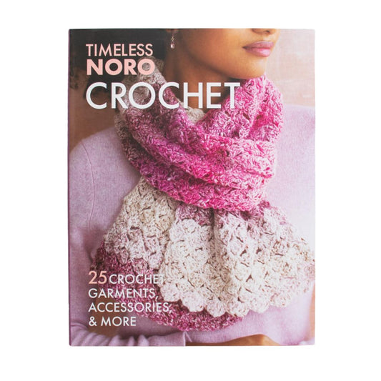 Timeless Noro: Crochet, front cover