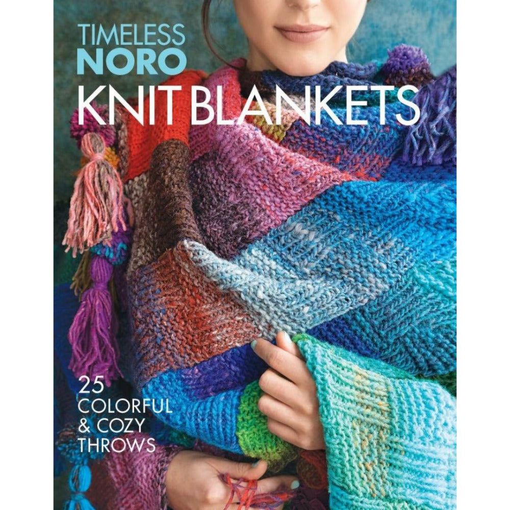 Timeless Noro - Knit Blankets, 25 Colourful & Cosy Throws