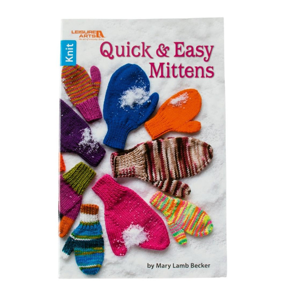Leisure Arts "Quick and Easy Mittens"